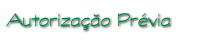 Autoriza��o Pr�via