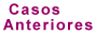 Casos Anteriores
